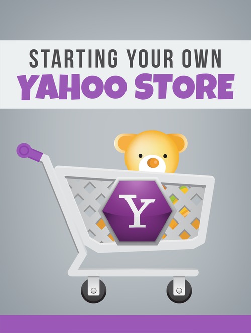 Product picture Starting your Own Yahoo Store